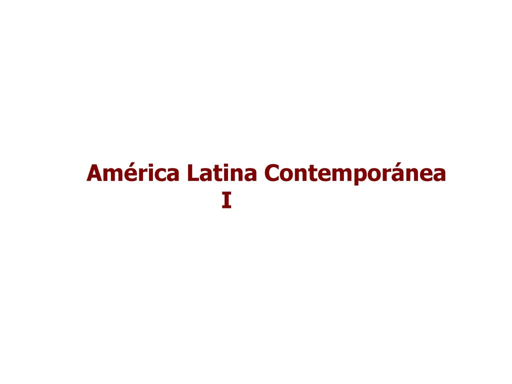 Am Rica Latina Contempor Nea Ppt Descargar